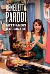 Mettiamoci a cucinare